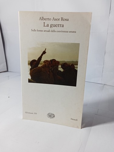 Alberto asor rosa guerra - alberto,