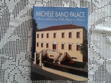 Michele bano palace storia - michele,
