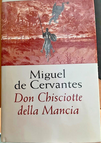 Don chisciotte della mancia - della,