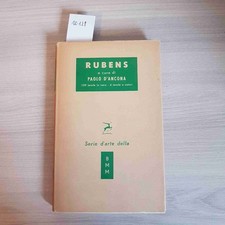 RUBENS - SERIE D'ARTE DELLA BMM - PAOLO D'ANCONA - MONDADORI - 1955