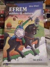 (Mino Milani) Efrem soldato di