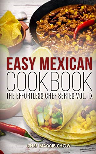 Easy mexican cookbook - mexican,