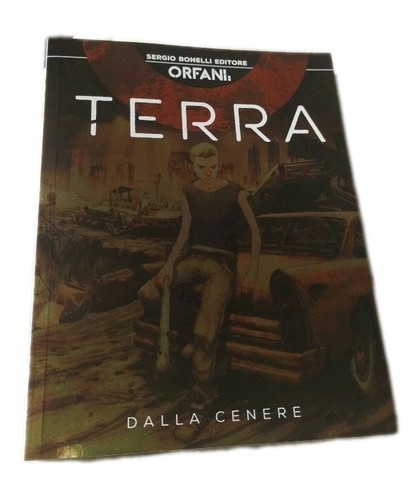 Orfani terra dalla cenere - orfani, 1