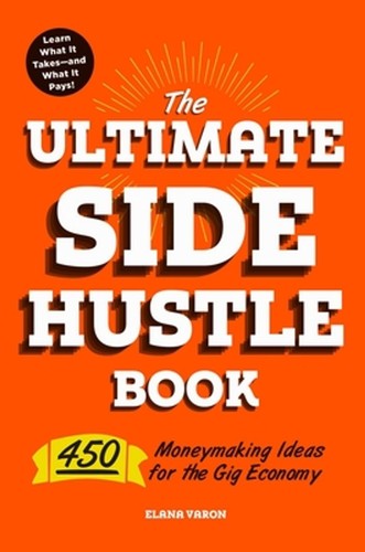 The ultimate side hustle - ultimate, book