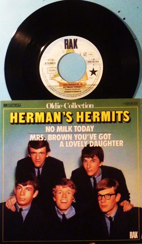 Herman hermits no milk - -,