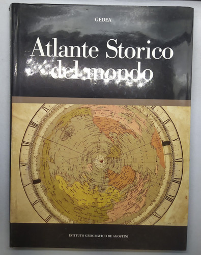 Atlante storico del mondo - storico, di