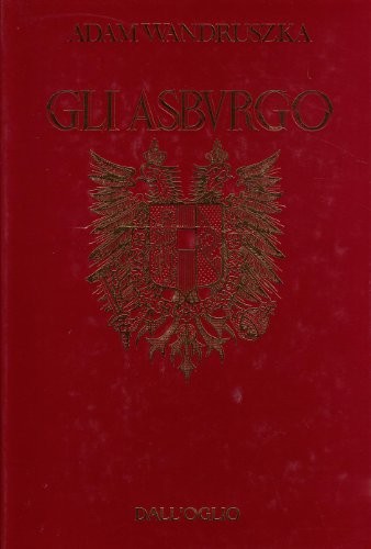 Asburgo wandruszka adam - asburgo,
