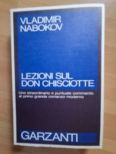 Vladimir Nabokov  LEZIONI SUL DON CHISCIOTTE Garzanti 1° Edizione 1989
