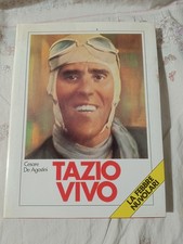 Tazio Vivo La febbre Nuvolari