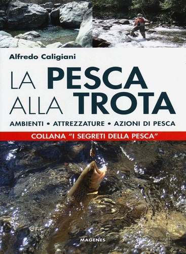 Pesca alla trota - la,