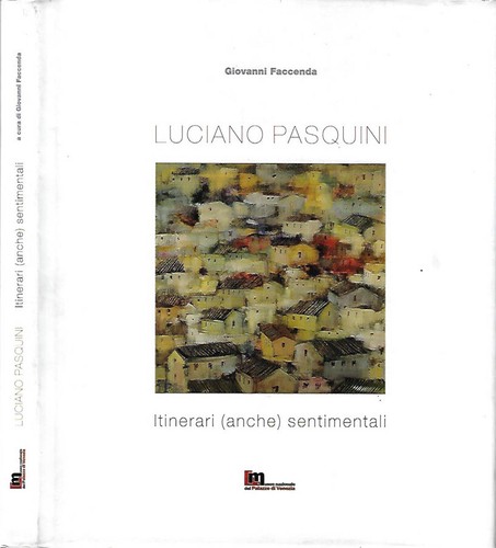 Luciano pasquini itinerari - pasquini., (