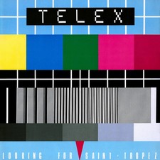 Telex - Looking For Saint