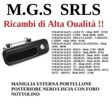 MANIGLIA ESTERNA PORTELLONE CON FORO NOTTOLINO VOLKSWAGEN  LUPO 1998>2005