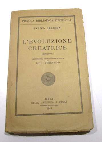 Bergson enrico evoluzione - bergson, enrico-l’evoluzione