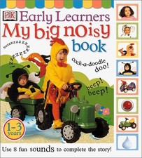My Big Noisy Book (DK Early