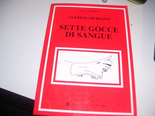 Libro sette gocce sangue - libro,