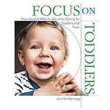 Focus on Toddlers: How-Tos and