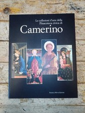 Le collezioni d'arte della Pinacoteca civica di Camerino, Rivola, Motta, 2007.