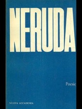 POESIE NERUDA PABLO NUOVA ACCADEMIA 1964 I CRISTALLI BROSSURA CON ALETTE