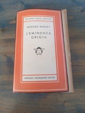 L'EMINENZA GRIGIA ALDOUS HUXLEY MEDUSA MONDADORI II ED 1949-Q14
