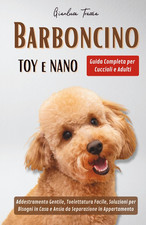 Barboncino Toy E Nano: Guida