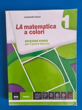 LA MATEMATICA A COLORI VOL.1 EDIZIONE VERDE PER PRIMO BIENNIO - SASSO - PETRINI