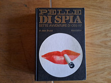 "Pelle di spia-sette avventure di OSS 117", Omnibus Gialli Ed.Mondadori 1970