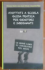 Libro ADOTTATI A SCUOLA guida