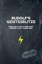 			Rudolf's Geistesblitze -