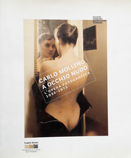 Carlo Mollino. A occhio nudo