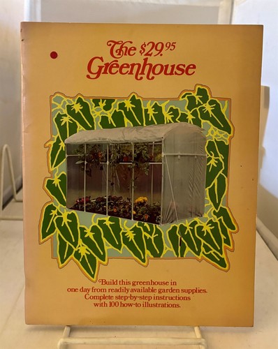 The 95 greenhouse - $29.95,