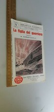 Conan Doyle La figlia del guerriero 1927 Romantica economica Sonzogno