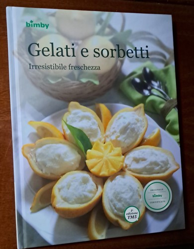 Gelati sorbetti ricettario - e,