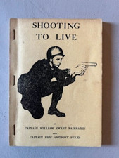 William Ewart Fairbairn, Eric A. Sykes, Shooting to live with the one-hand gun