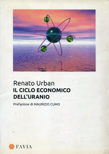 Ciclo economico dell uranio - ciclo, dell'uranio