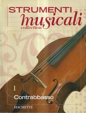 Strumenti Musicali Collection 1 - quattordicinale - Contrabbasso