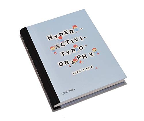 Hyperactivitypography from - hyperactivitypography,