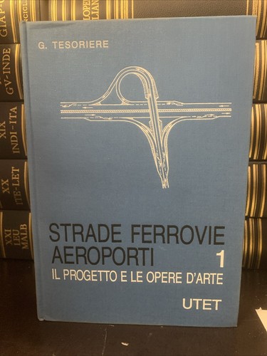 Strade ferrovie aeroporti - strade,, ferrovie,