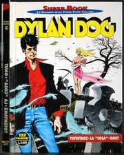 DILAN DOG - N 3 - 1997 - TOTENTANZ. LA COSA. GNUT