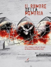 Rumore della memoria - memoria., arte