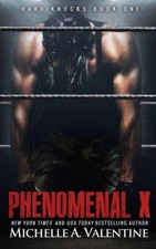 Phenomenal X (Hard Knocks)