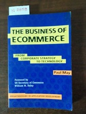 The business of ecommerce -