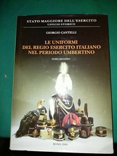 Le Uniformi del Regio Esercito