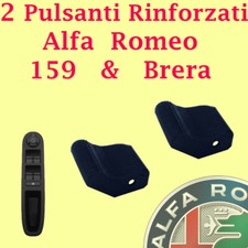 2 Pulsanti Rinforzati alfa 159 Brera Pulsantiera alzavetri pulsante romeo tasto