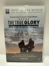 The True Glory From D-Day To