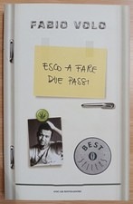 Esco a fare due passi Fabio