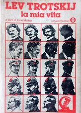 LEV TROTSKIJ LA MIA VITA