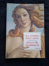 La storia dell'arte raccontata da Ernst H. Gombrich (Leonardo Arte, 1999)