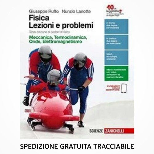 Fisica lezioni problemi - fisica, e