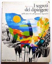 I SEGRETI DEL DIPINGERE guida